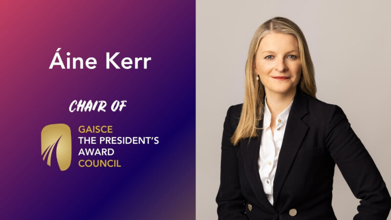 Áine Kerr Announced as New Chair of Gaisce's Council