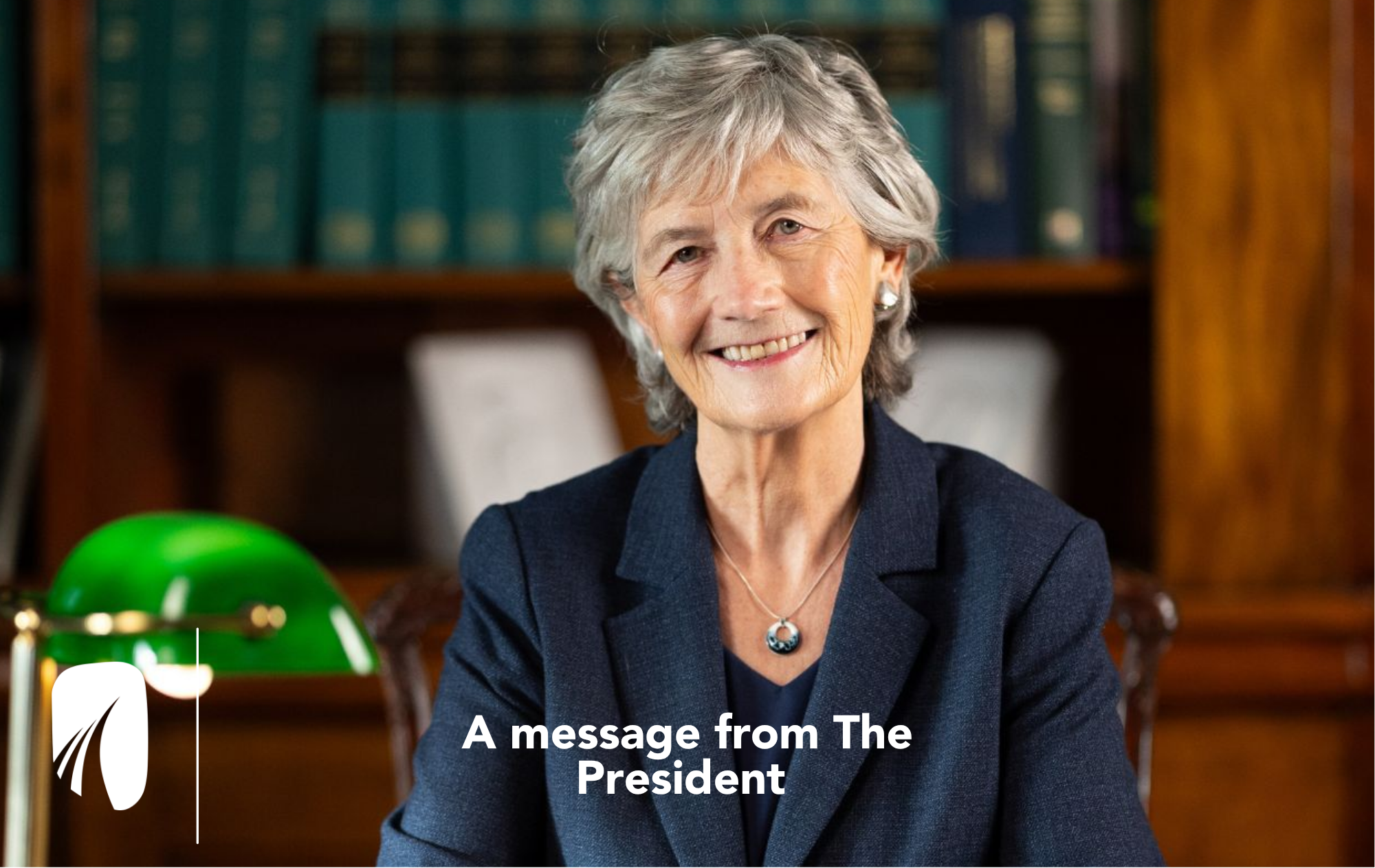 President Catherine Connolly's Message